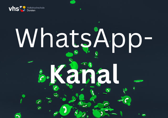 Öffnet die Seite 'Die VHS hat einen neuen Whatsapp-Kanal'